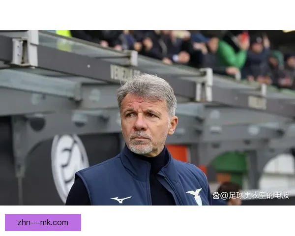 巴罗尼执教拉齐奥：新帅带队迎来挑战与机遇